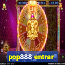 pop888 entrar